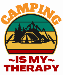 Camping Is My Therapy